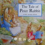 The Tale of Peter Rabbit: A Story Board Book Beatrix Potter
