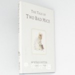 The Tale of Two Bad Mice (Peter Rabbit)