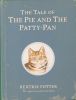 The Tale of the Pie and the Patty-Pan (Peter Rabbit)