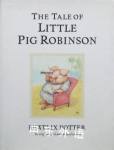 The Tale of Little Pig Robinson (Peter Rabbit) Beatrix Potter