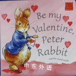 Be My Valentine Peter Rabbit Potter Beatrix Potter