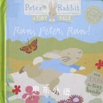 Peter Rabbit Run, Peter, Run! Beatrix Potter