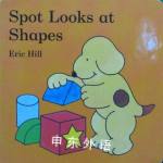 Spot looks at shapes Eric Hill