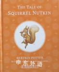 The tale of squirrel nutkin Beatrix Potter