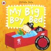 Pirate Pete: My big boy bed