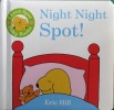 I love Spot baby books: Night Night Spot!