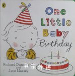 One Little Baby Birthday Richard Dungworth, Jane Massey