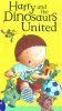 Read It Yourself Harry and the Dinosaurs United