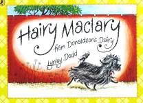 Hairy Maclary From Donaldson's Dairy (Hairy Maclary and Friends) Lynley Dodd