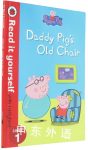 Read it yourself with Ladybird Level 1: Peppa Pig-Daddy Pig's old chair