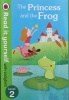 Read it yourself with Ladybird: Level 2 The Princess and the Frog