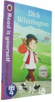 Dick Whittington - Read it yourself with Ladybird: Level 4