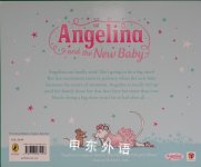 Angelina and the New Baby Angelina Ballerina