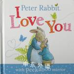 Peter Rabbit: I love you with peekaboo mirror Beatrix Potter