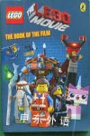 The LEGO Movie: The Book of the Film Kate Howard