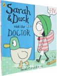 Sarah and Duck Visit the Doctor