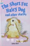 The short fat hairy dog and other stories Clive Hopwood