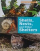Shells, Nests, and Other Shelters