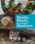 Shells, Nests, and Other Shelters Nora Winter