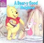 A Beary Good Neighbor Kathleen W Zoehfeld