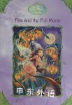 Fira and the Full Moon (Tales of Pixie Hollow, #6) Gail  Herman