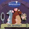 Oh Brother! Pictureback Ratatouille movie tie in