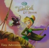 Tiny Adventurers Tinker Bell and the Lost Treasure / Disney Fairies