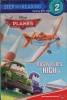 Dusty Flies High (Disney Planes) (Step into Reading)