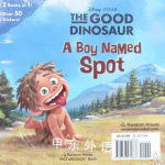 A Dino Named Arlo  A Boy Named Spot