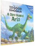 A Dino Named Arlo  A Boy Named Spot