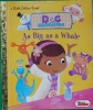 As Big as a Whale (Disney Junior: Doc McStuffins) (Little Golden Book)