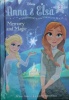 Anna and Elsa:Memory and Magic