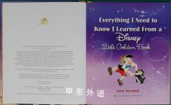 Everything I Need to Know I Learned From a Disney Little Golden Book (Disney)