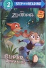 Super Animals! (Disney Zootopia) (Step into Reading)