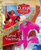 Royal Vacation (Disney Elena of Avalor) (Little Golden Book)