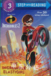 The Incredible Elastigirl (Disney/Pixar The Incredibles 2) (Step into Reading) Natasha Bouchard