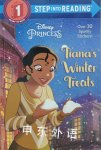 Tiana's Winter Treats (Disney Princess)  Ruth Homberg
