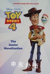Toy Story 4: The Junior Novelization (Disney/Pixar Toy Story 4) Suzanne Francis