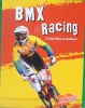 BMX Racing (To the Extreme)