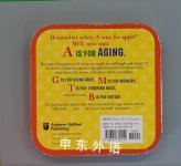 B Is for Botox: An Alphabet Book for the Middle-Aged