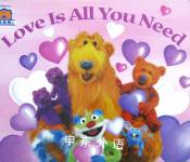 Love is All You Need (Bear in the Big Blue House) Catherine Daly