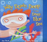Way Down Deep in the Deep Blue Sea Jan Peck