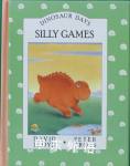 Silly Games (Dinosaur Days) David Lloyd and Peter Cross
