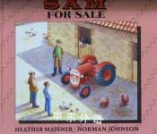 Sam for Sale (The tractors of Thomson's yard) Heather Maisner
