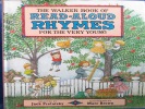 The Walker Book of Read-aloud Rhymes for the Very Young