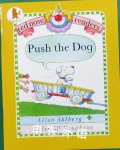 Push the Dog (Red Nose Readers) Allan Ahlberg