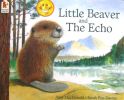 Little Beaver and the Echo