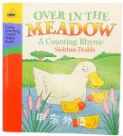 Over in the meadow: A counting rhyme Siobhan Dodds