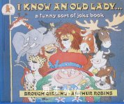 I Know an Old Lady A funny sort of joke book Brough Girling