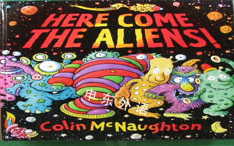 Here Come The Aliens M 作者与插画 儿童图书 进口图书 进口书 原版书 绘本书 英文 原版图书 儿童纸板书 外语图书 进口儿童书 原版儿童书